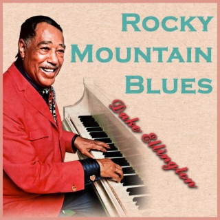 Rocky Mountain Blues