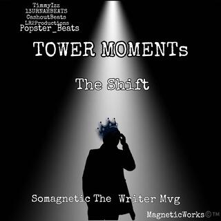 Tower Moments (The Shift Earth Angels 757)