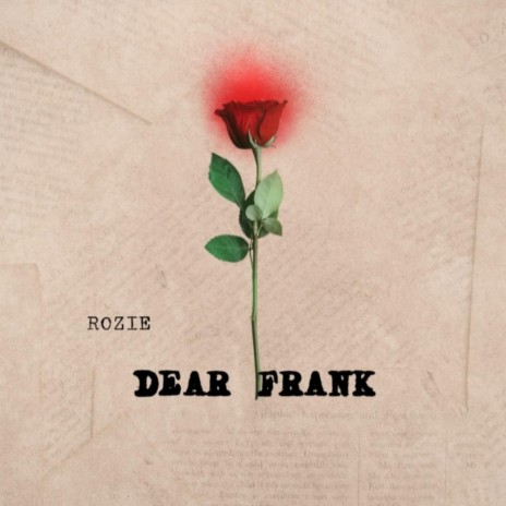 Dear Frank | Boomplay Music