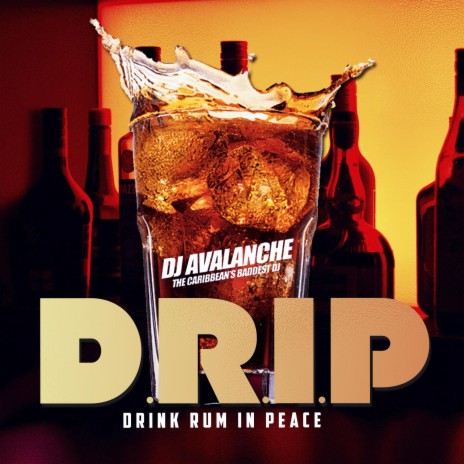 DRIP (Drink Rum In Peace) (Radio Edit)