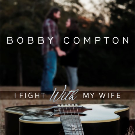 I Fight with My Wife | Boomplay Music