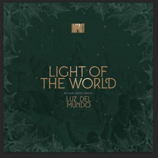 Light of The World ft. Jen Aldana lyrics | Boomplay Music