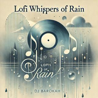 Lofi Whispers of Rain