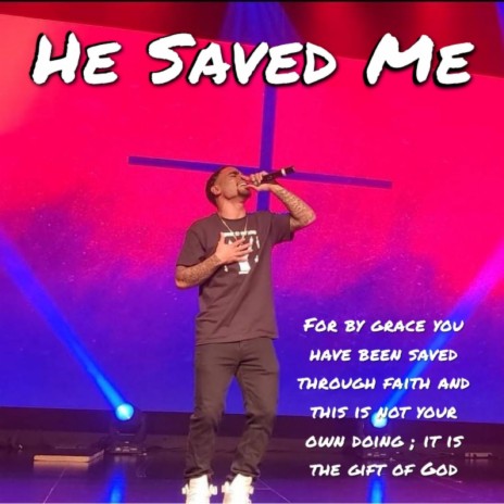 He Saved Me | Boomplay Music