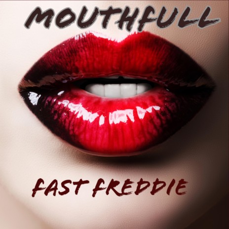 MouthFull | Boomplay Music