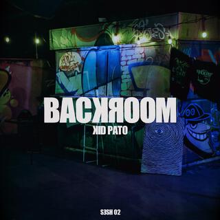 BACKROOM SESH 02 (PRENDELO) ft. agape wrk lyrics | Boomplay Music