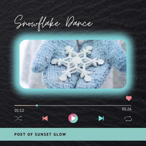 Snowflake Dance | Boomplay Music