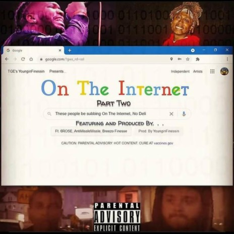 On The Internet, Pt. 2 ft. 6ROSE, AntiMissileMissile & Breezo Finesse