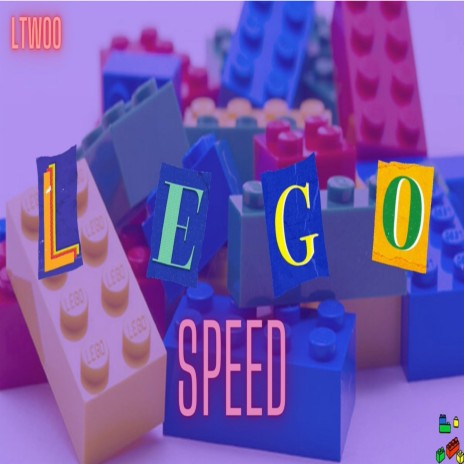 Lego (Speed) | Boomplay Music
