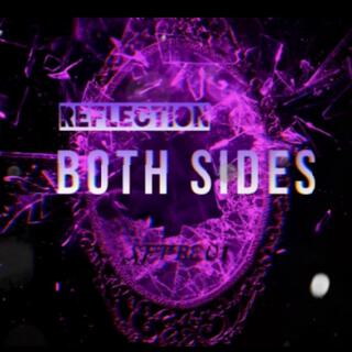 Reflection (BOTH SIDES) lyrics | Boomplay Music