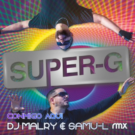 Conmigo aquí ft. Samu-L & Super G | Boomplay Music