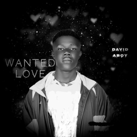 Wanted Love | Boomplay Music