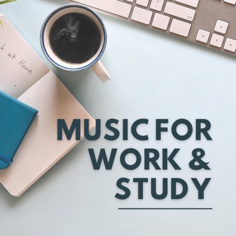 Work Concentration Music | Boomplay Music