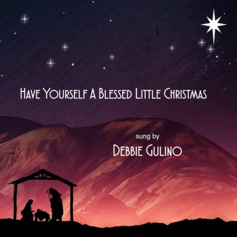 Have Yourself a Blessed Little Christmas | Boomplay Music