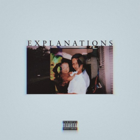 The Explanation ft. Andrew Kelly | Boomplay Music