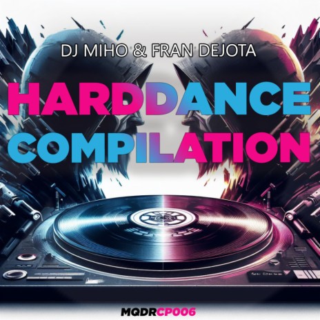 Hard-Dance Compilation Session - P1 (Continuous Mix)