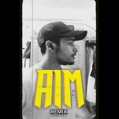 AIM (Remix) | Boomplay Music