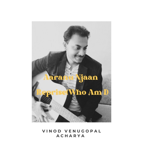 Aaranu Njaan Reprise (Who Am I) | Boomplay Music