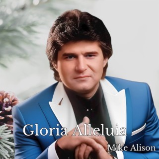 Gloria Alleluia