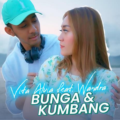 Bunga Dan Kumbang (feat. Wandra) | Boomplay Music