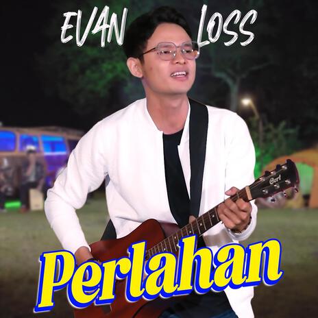 Perlahan | Boomplay Music