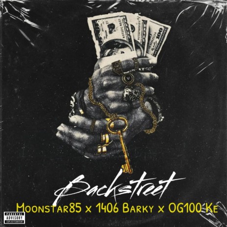 Backstreet ft. Moonstar85 & OG100 Ke | Boomplay Music