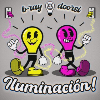 iluminación! ft. Door NVL lyrics | Boomplay Music