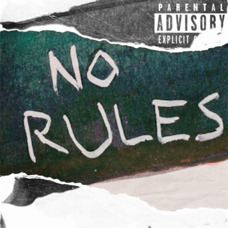 No Rules ft. Razakel | Boomplay Music