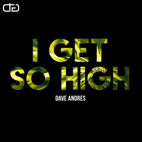 I Get so High | Boomplay Music