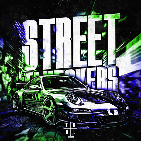 Street Takeovers | Boomplay Music