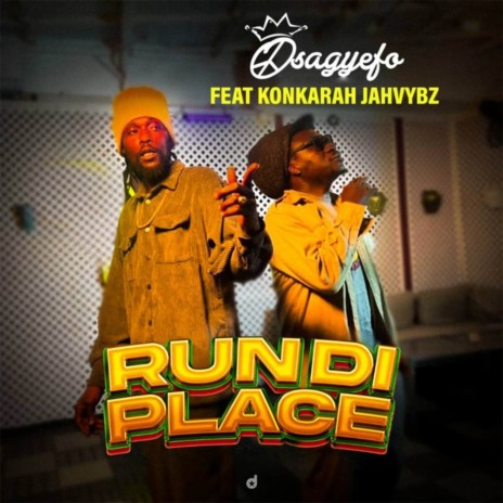 RUNDI PLACE ft. Konkarah JahVybz | Boomplay Music