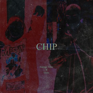 CHIP ft. Godo lyrics | Boomplay Music