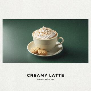 Creamy Latte