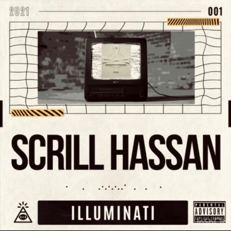 Illuminati ft. Scrill Hassan | Boomplay Music