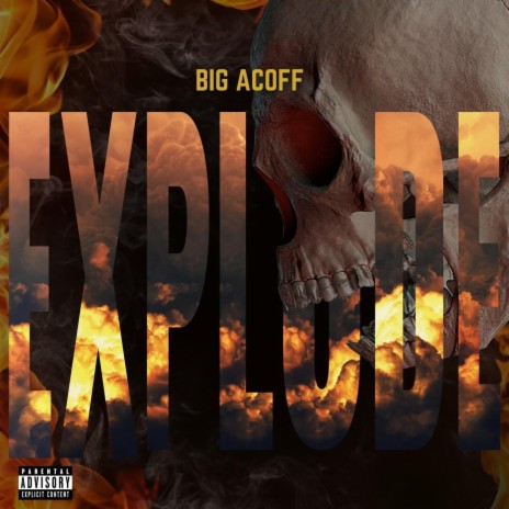 EXPLODE FREESTYLE | Boomplay Music