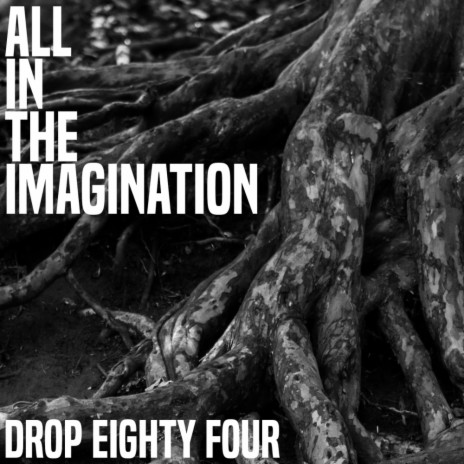 All In The Imagination [No Imagination Edit] | Boomplay Music
