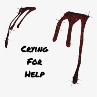 Crying For Help