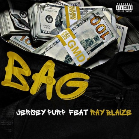 BAG ft. RayBlaize | Boomplay Music