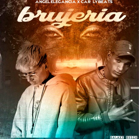 Brujeria ft. Car Lybeats & Angel elegancia | Boomplay Music