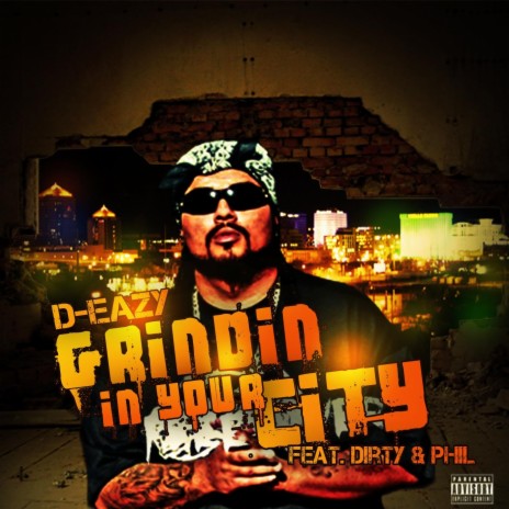 Grindin in Your City (feat. Dirty & Phil) | Boomplay Music