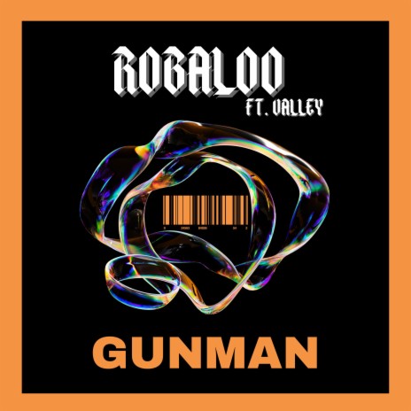 GUNMAN ft. Valley | Boomplay Music
