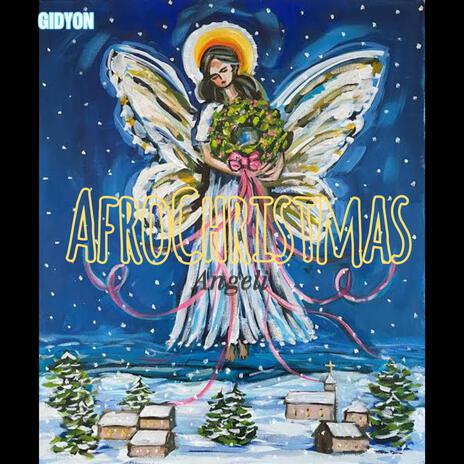 Angeli (AfroChristmas) | Boomplay Music