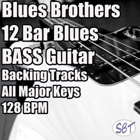 Blues Brothers 12 Bar Blues Bass Guitar Backing Track C Major | Boomplay Music