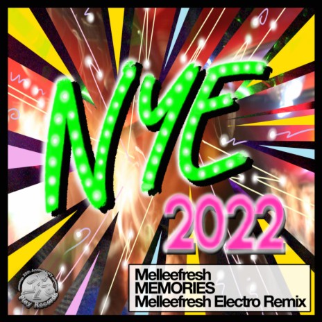 Memories (Melleefresh Electro Remix) | Boomplay Music