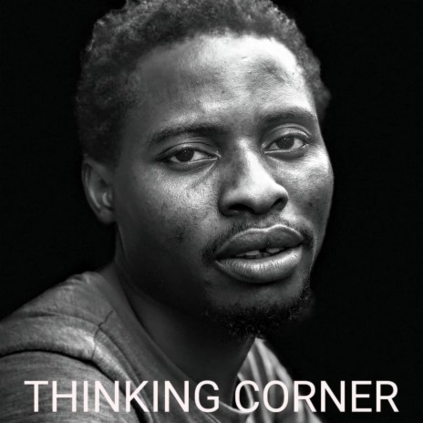 Thinking Corner | Boomplay Music