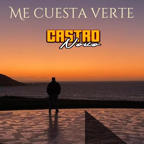 Me Cuesta Verte | Boomplay Music