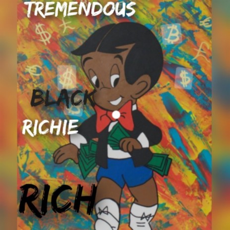 BLACK RICHIE RICH | Boomplay Music