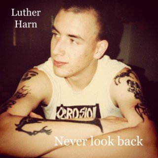 Never Look Back