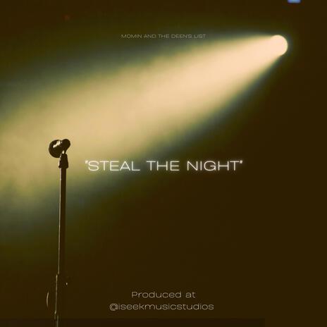 Steal The Night | Boomplay Music