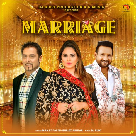 Marriage ft. Gurlez Akhtar & Manjit Pappu | Boomplay Music